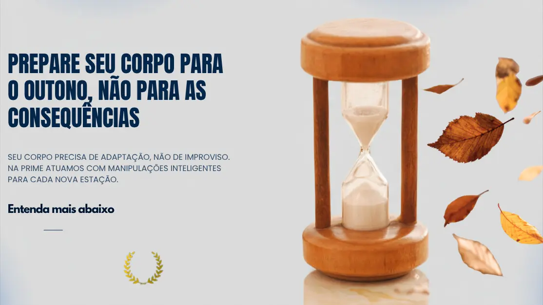 Seu corpo está pronto para o outono?