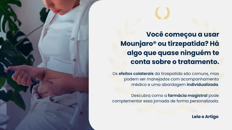 O uso do Mounjaro e seus efeitos colaterais