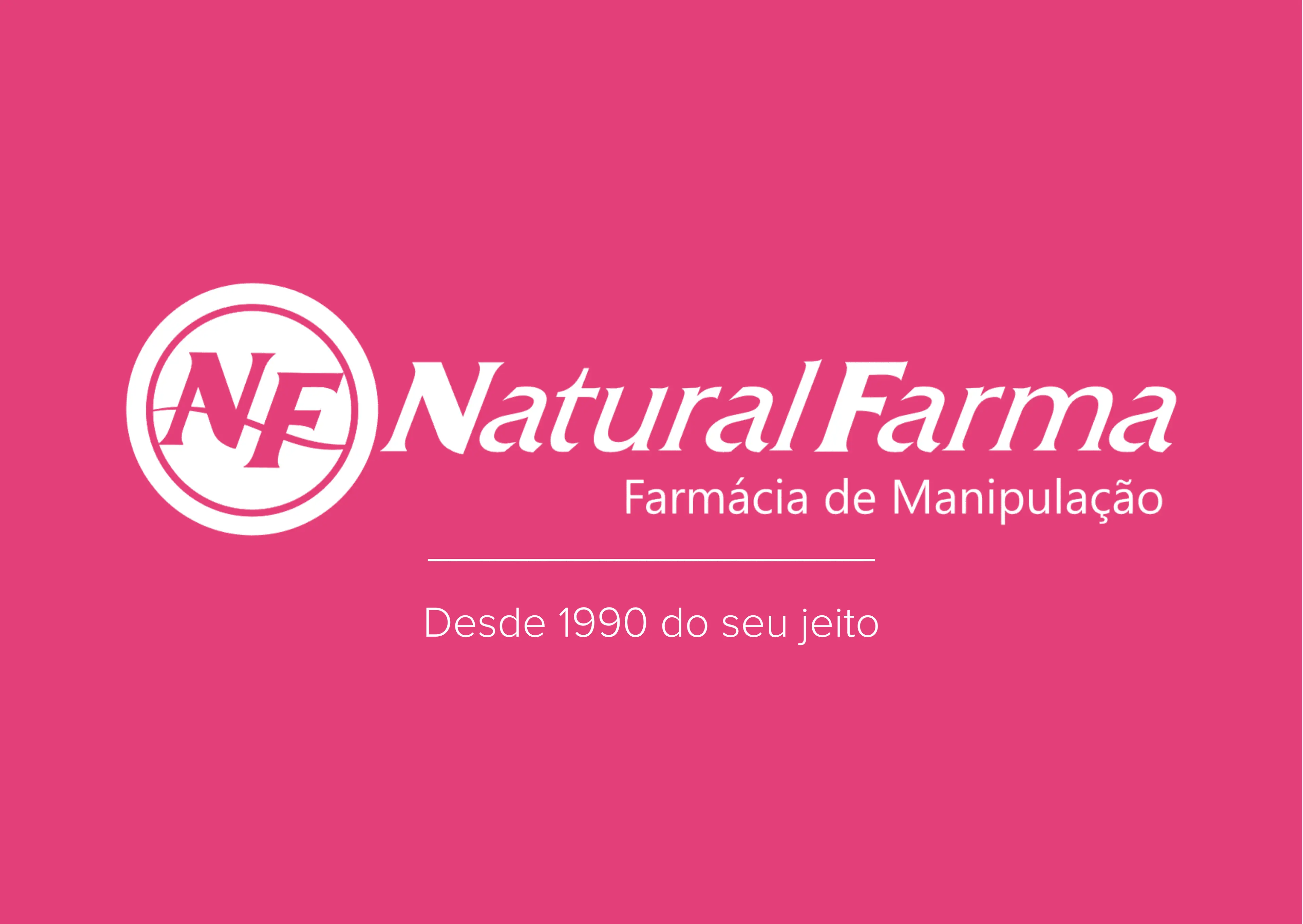 Desde 1990 do seu jeito