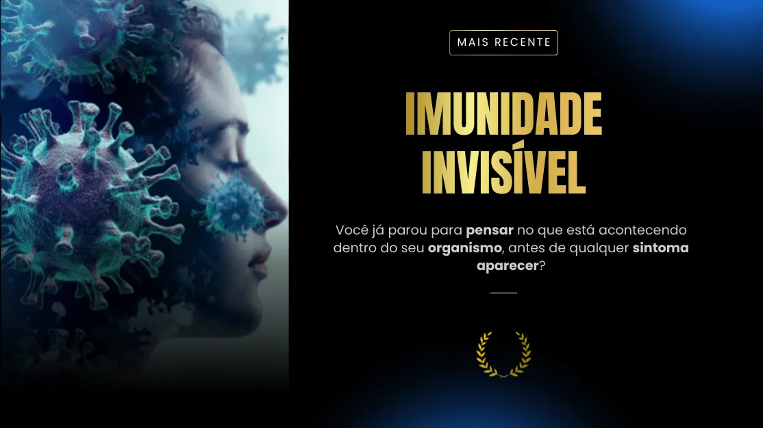 Você cuida da imunidade ou só reage à doença?